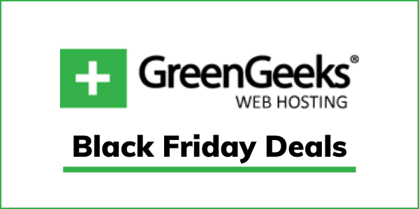GreenGeeks Black Friday Deals
