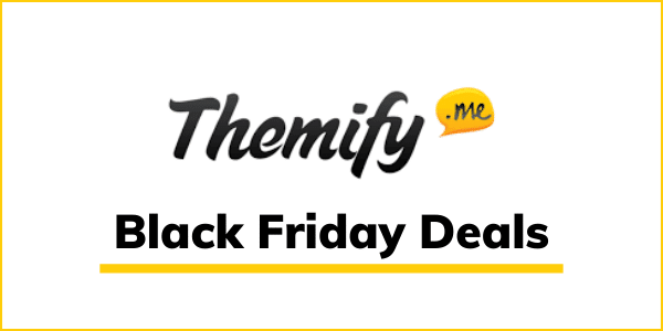 Themify Black Friday Sale 2020 [EXCLUSIVE 40% OFF DEAL]