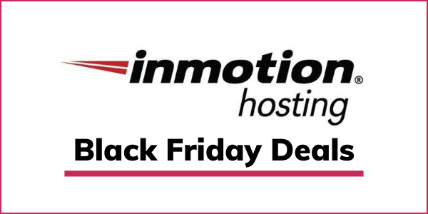 InMotion Hosting Black Friday Deals