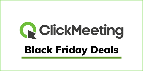 Clickmeeting Black Friday 2021 Deal: Get 30% Discount