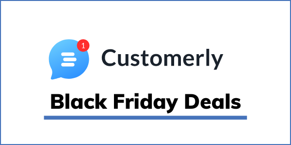 Customerly Black Friday Deal